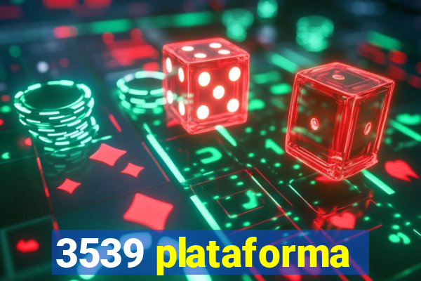 3539 plataforma